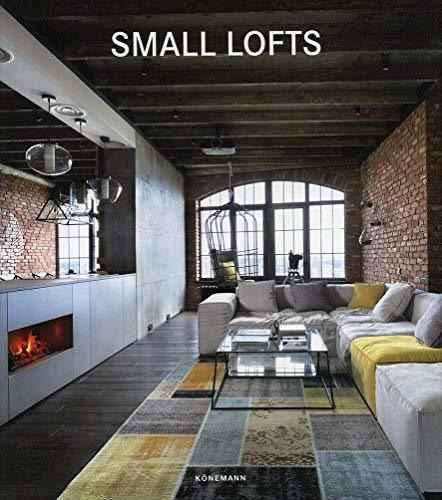 SMALL LOFTS / PD., de Konemann. Editorial Konemann, tapa dura en inglés, 2019