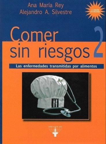 Comer Sin Riesgos 2 - Rey, Ana Maria