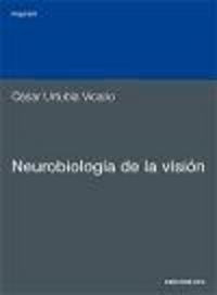 Neurobiologia De La Vision - Urtubia Vicario, Cesar : Got...