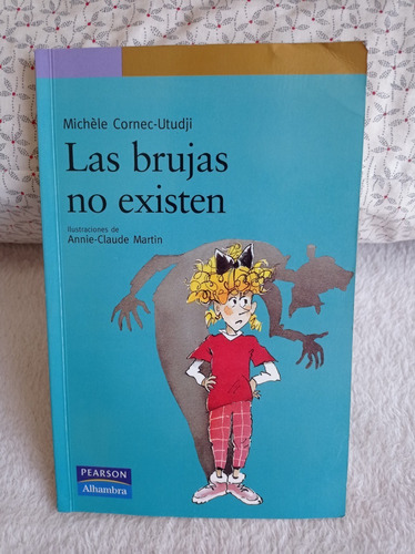Las Brujas No Existen - Michéle Cornec-utudji