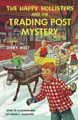 The Happy Hollisters And The Trading Post Mystery...