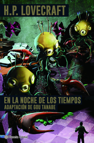 En La Noche De Los Tiempos, De H.p. Lovecraft. Editorial Planeta Cómic, Tapa Blanda, Edición 1 En Español