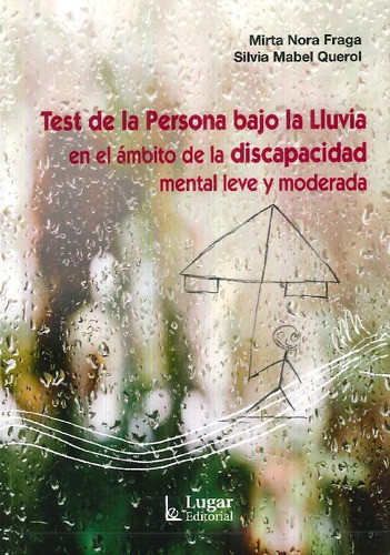 Libro Test De La Persona Bajo La Lluvia En El Ámbito De La D