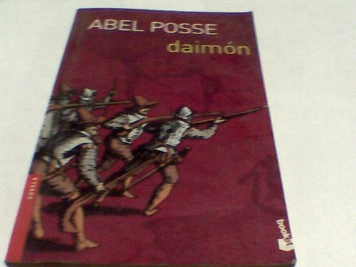 Abel Posse - Daimon (c237)