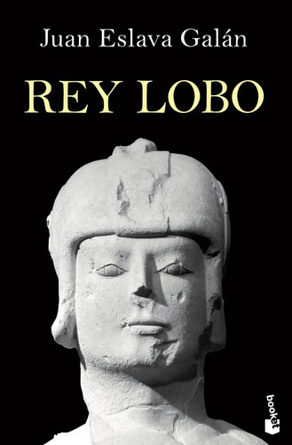 Rey Lobo, De Eslava Galán, Juan. Editorial Booket, Tapa Blanda En Español