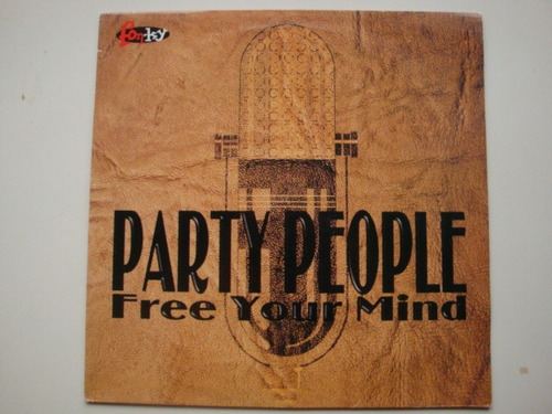 Party People Free Your Mind 12  Vinilo Alema 96 Mx