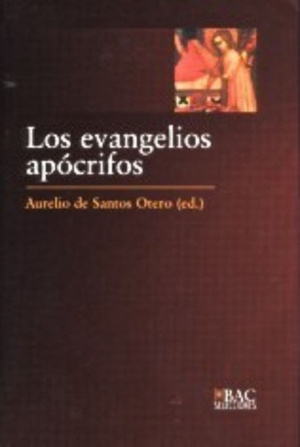 Evangelios Apocrifos,los - Santo Otero