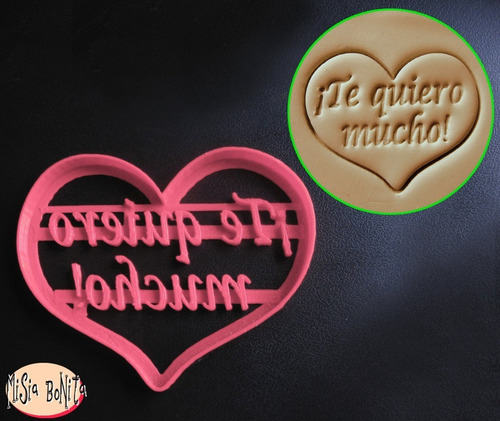 Te Quiero Mucho - Molde Cortador Galletas Cookies - Corazon