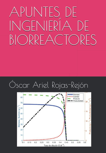 Libro: Apuntes De Ingeniería De Biorreactores (spanish Editi