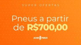 Pneus a partir de R$700,00