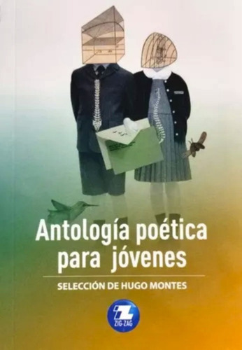 Libro - Antología Poética Para Jóvenes - Zig-zag