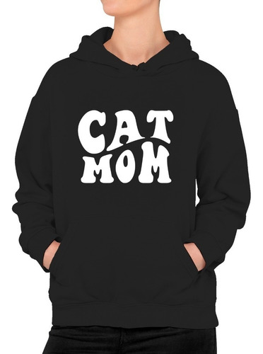 Poleron Estampado Cat Mom Gato Gatito Mama Frase  Moda Mujer Madre