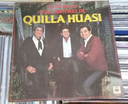 Los Cantores De Quilla Huasi Los 30 Años Lp Arg / Kktus