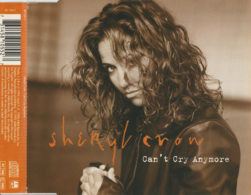 Sheryl Crow Can't Cry Anymore Cd Single 1995 Uk