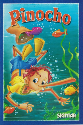 Pinocho. Coleccion Minicuentos, De Del Campo, Florencia. Editorial Sigmar, Tapa Blanda En Español