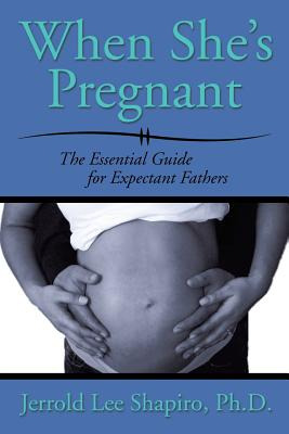 Libro When She's Pregnant: The Essential Guide For Expect...
