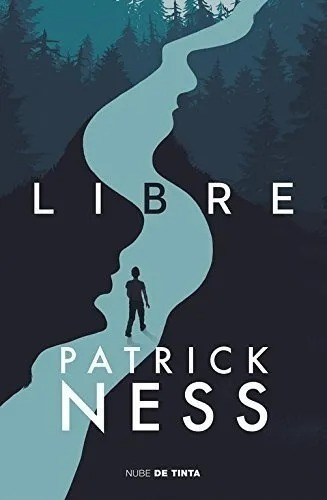 Libre - Patrick Ness - Original