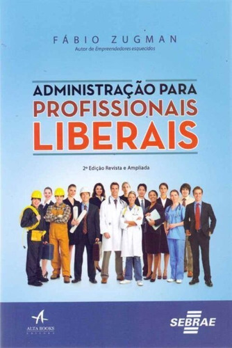 Administração Para Profissionais Liberais