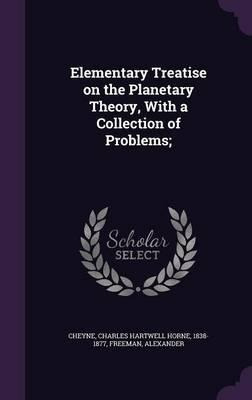 Libro Elementary Treatise On The Planetary Theory, With A...