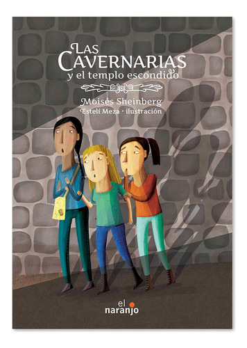 Libro Las Cavernarias Y El Templo Escondido Cuentos Infantil