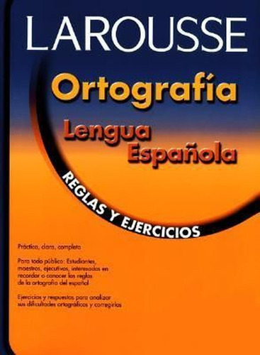 Ortografia-reglas Y Ejercicios