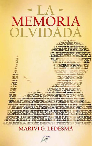 Libro La Memoria Olvidada - G. Ledesma, Marivi