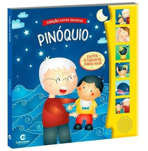 Livro Sonoro Pinóquio Infantil Capa Dura História Culturama