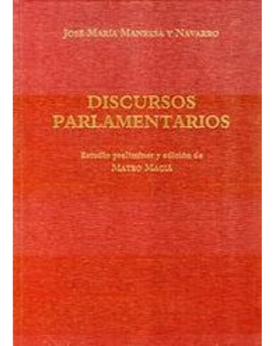 Libro.- Discursos Parlamentarios