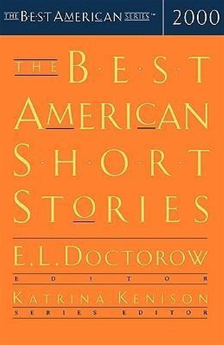 The Best American Short Stories: 2000 - E. L. Doctorow (p...