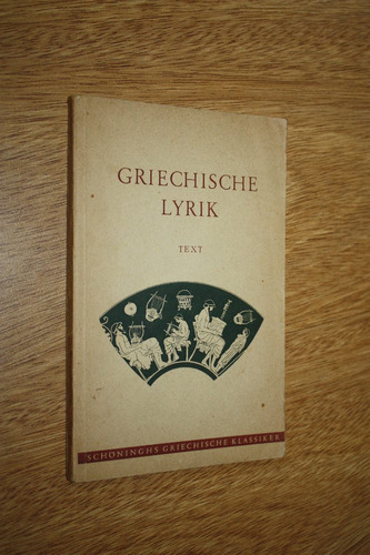 Griechische Lyrik - Text - Bernhard Kock ( Griego )