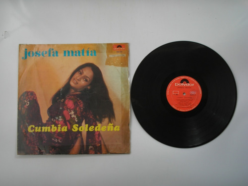 Lp Vinilo Cumbia Soledeña Josefa Matia Colombia 1972