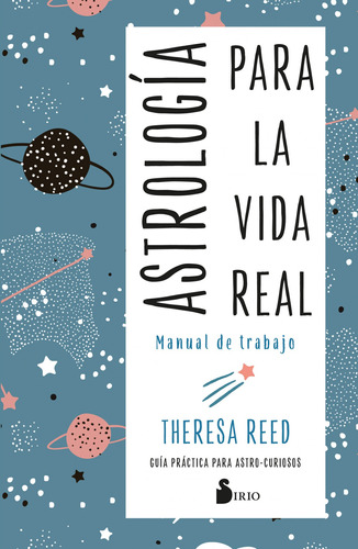 Libro: Astrología Para La Vida Real. Manual De Trabajo. Reed