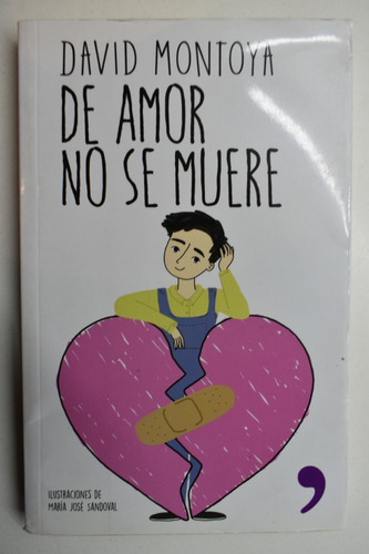 De Amor No Se Muere David Montoya                       C104