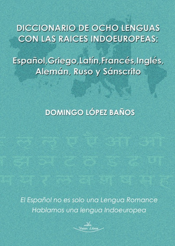 Libro Diccionario De Ocho Lenguas Con Raices Indoeuropeas