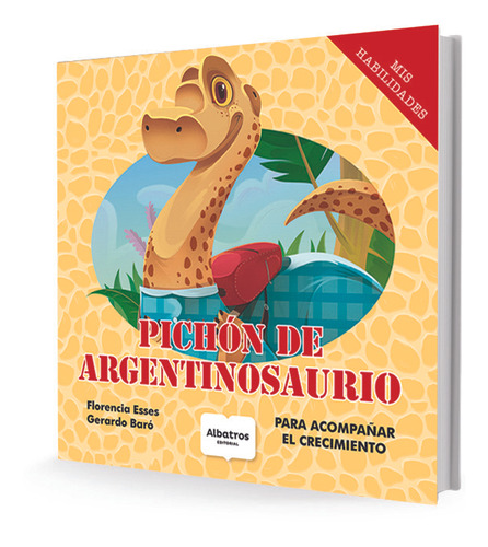 Pichon De Argentinosaurio - Florencia Esses