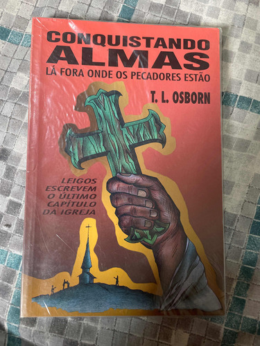 Conquistando Almas - T.l. Osborn