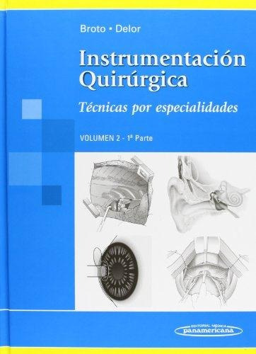 Instrumentacion Quirurgica -volumen 2  1a.parte