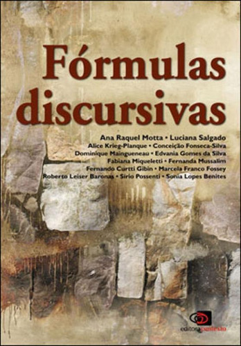 Fórmulas Discursivas, De Motta, Ana Raquel / Salgado, Luciana. Editora Contexto Universitario, Capa Mole, Edição 1ª Edição - 2011 Em Português