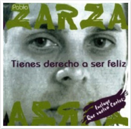 Cd Los Zarza - Tienes Derecho A Ser Feliz - Cuarteto Menem