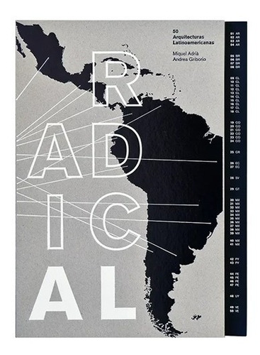 Radical. 50 Arquitecturas Latinoamericanas