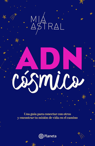 Libro: Adn Cósmico (edición En Español)