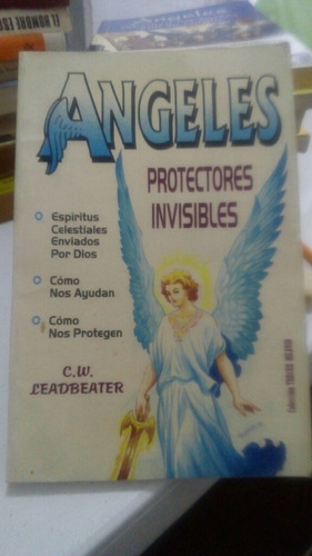 Angeles Protectores Invisibles C W Leadbeater
