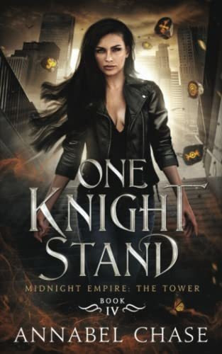 Book : One Knight Stand (midnight Empire The Tower) - Chase