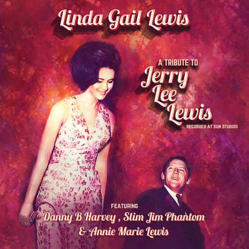 Linda Gail Lewis Un Homenaje A Jerry Lee Lewis Cd