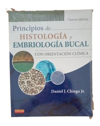 Libro Principios De Histologia Y Embriologia Bucal
