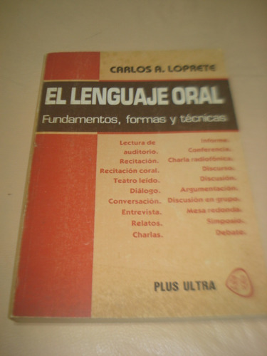 El Lenguaje Oral - Carlos Loprete - Plus Ultra 1984