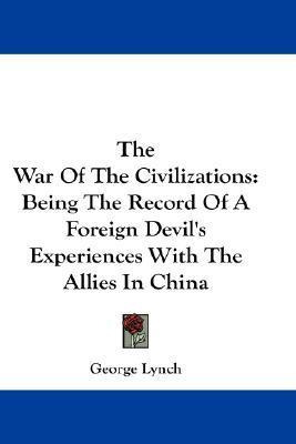Libro The War Of The Civilizations : Being The Record Of ...