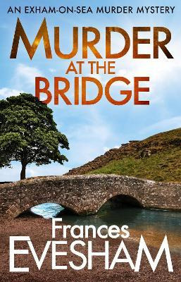 Libro Murder At The Bridge - Frances Evesham