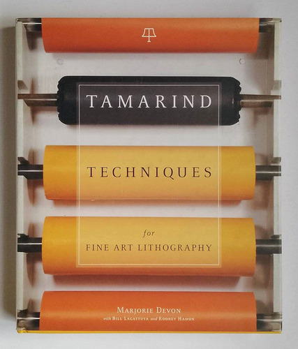 Tamarind Techniques For Fine Art Litography
