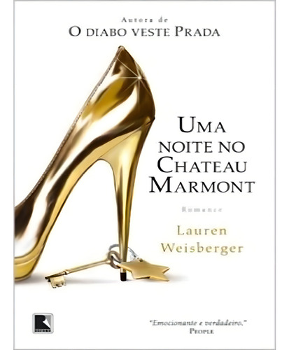 Uma Noite No Chateau Marmont, De Lauren Weisberger. Editora Record Em Português